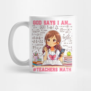 God says I am a TEACHER Math  Design | Women’s, Kids Mug